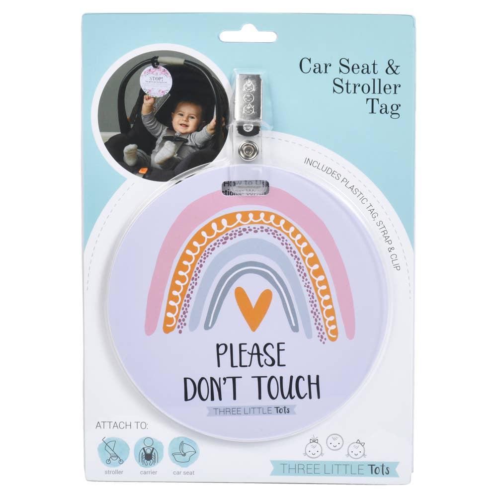 Rainbow No Touching Car Seat and Stroller Tag