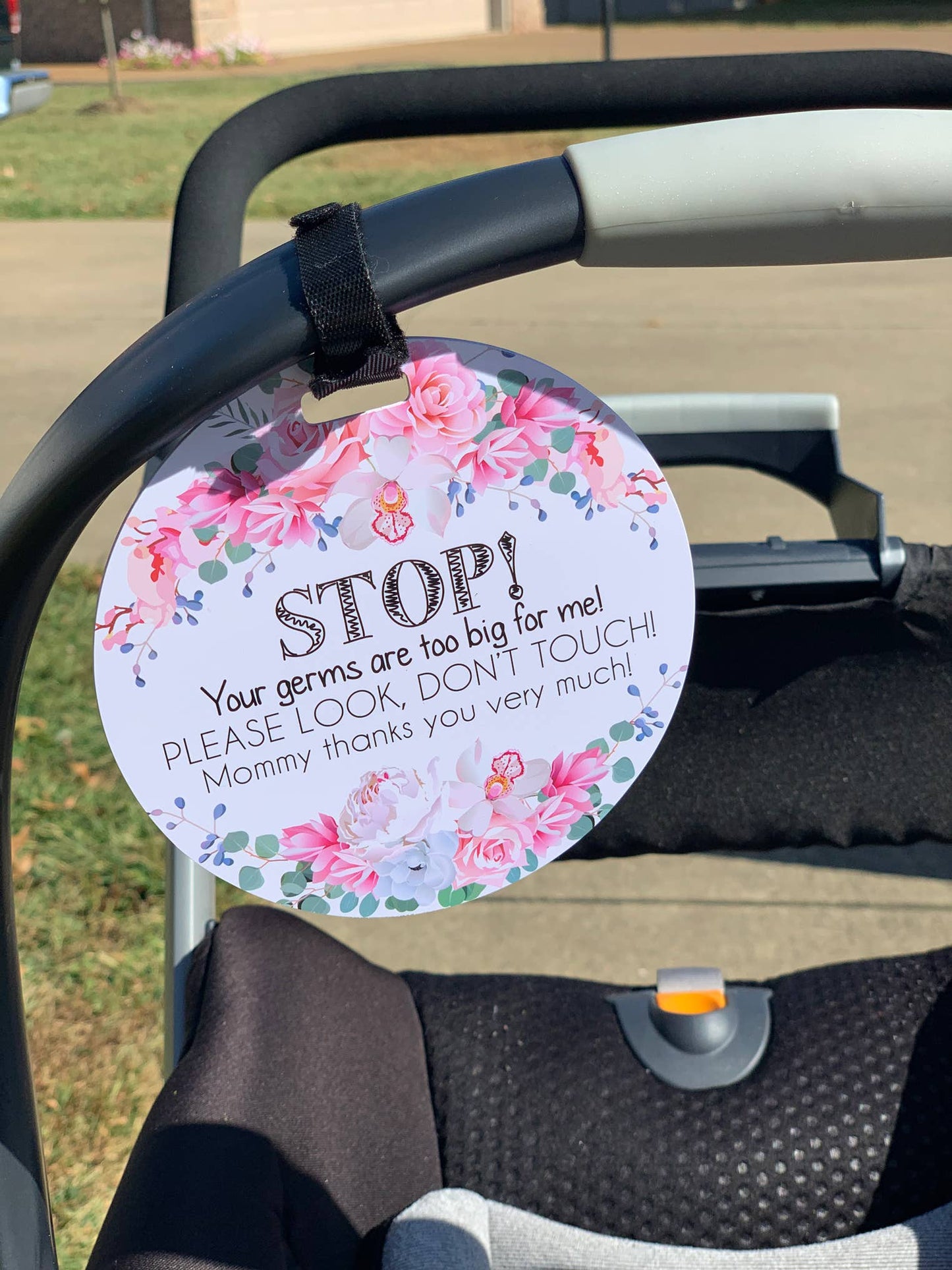 Flower No Touching Baby Car Seat and Stroller Tag