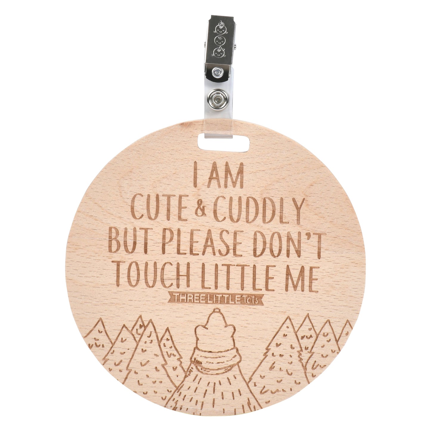 Wooden Cute & Cuddly Please Don't Touch Car Seat Tag